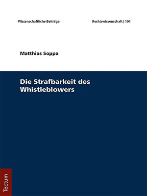 cover image of Die Strafbarkeit des Whistleblowers